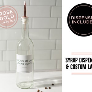 Coffee Flavor Syrup Dispenser + Custom Label • Rose Gold Pink Spout Refillable Glass Bottle 750mL 25.3oz • Modern Coffee Mixed Drink Bar