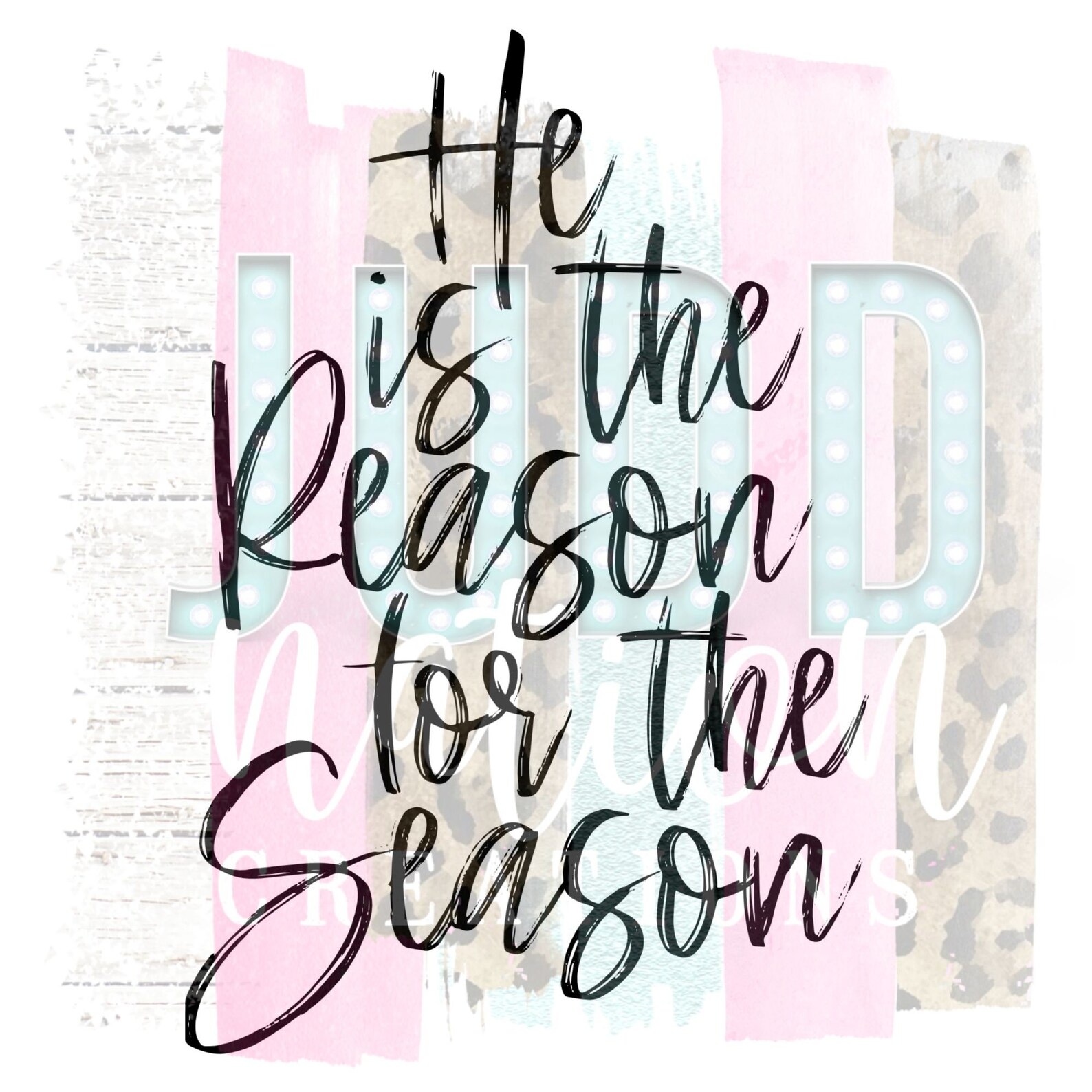He is the Reason for the Season Digital Download | Etsy