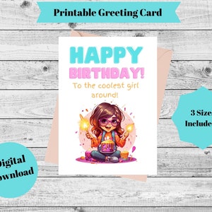 Cartão de aniversário infantil, cartão de aniversário de menina, cartão de aniversário de menina mais legal, cartão de aniversário de filha, download digital para impressão em 3 tamanhos