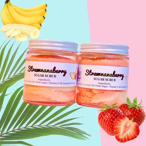 Strawnanaberry Sugar Scrub | Exfoliate | Shea Butter Scrub | Summer Skincare | Moisturize | Whipped