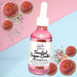 Frosted Sugar Cookie Shimmer Oil | Body Oil | Skincare | Sensitive Skin Friendly | Body Butter | Sugar Scrubs