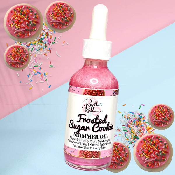 Frosted Sugar Cookie Shimmer Oil | Body Oil | Skincare | Sensitive Skin Friendly | Body Butter | Sugar Scrubs