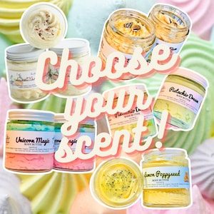 May include: A collection of six glass jars filled with different colored body butters. The jars are labeled with various scents, including "Unicorn Magic", "Pistachio Dream", "Lemon Poppyseed", and "Sweet Vanilla". The jars are arranged on a colorful background with the text "Choose your scent!" superimposed over the jars.
