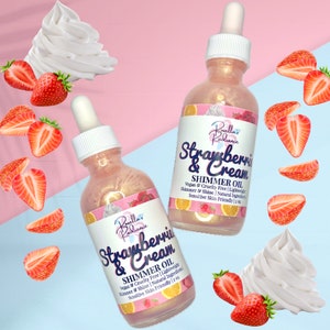 Strawberries & Cream Shimmer Oil | Valentine&#39;s Day | Skincare | Body Oil | Skin Oil | Sensitive Skin Friendly | Body Butters | Lotions