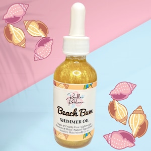Beach Bum Shimmer Oil | Body Oil | Skincare | Body Care | Sugar Scrub | Moisturizer | Body Butter