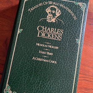 Nicholas Nickleby, Hard Times, A Christmas Carol - Charles Dickens