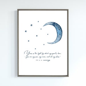 Nursery Moon Print, EE Cummings Quote Print, My Sun, My Moon, My Stars, Baby Room Art Print, Inspirational Quote Print, Instant Download