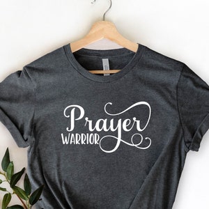 Prayer Warrior Shirt, Christian Apparel, Christian Tees, Christian T-Shirts, Religious Clothing, Jesus Clothing, Faith, Fundraiser Shirt