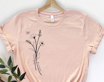 Cultivate Kindness Shirt, Cute Flower Shirt, Motivational Shirt, Weekend Shirts, Be a Good Human, Be Kind Heart Shirt, Mother's Day Shirt
