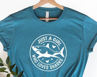 Just A Girl Who Loves Sharks, Funny Shark Shirt, Graphic T-Shirt, Shark Shirt for Gift, Shark Shirts, Sharks Lover Shirt, Animal Shirt