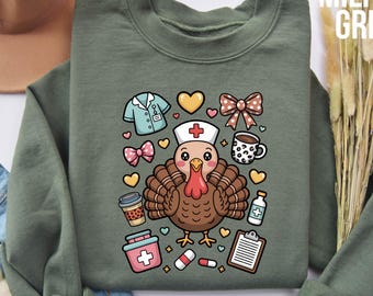 Cute Nurse Turkey Thanksgiving Sweatshirt, Fall Nurse Gift, Healthcare Worker Shirt, Medical Turkey Pullover