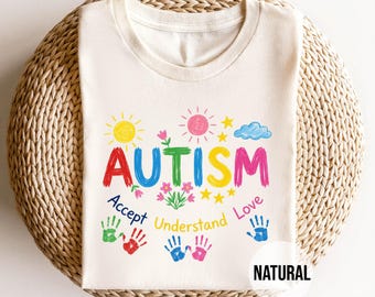 Autism Awareness T Shirt, Accept Understand Love Neurodiversity Tee, Colorful Handprint Support Shirt, Special Ed Teacher Gift, Inclusion