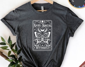 Camiseta de tarot antisocial de mariposa: camiseta introvertida y sarcástica
