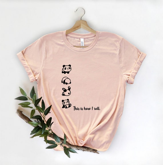 Cute Panda Shirt Little Funny Bear This Is How I Roll Shirt Cute Panda Shirt Little Funny Bear This Is How I Roll Shirt