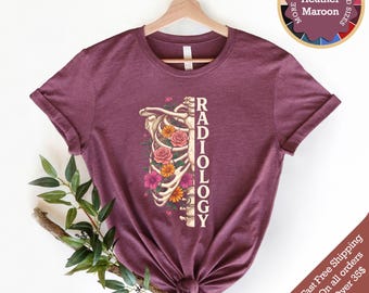 Radiology Shirt, Floral X Ray Tech Shirt, Radiologic Technologist Tee, Rad Tech Gift, Radiology Tech Shirt, Xray Technician Gift