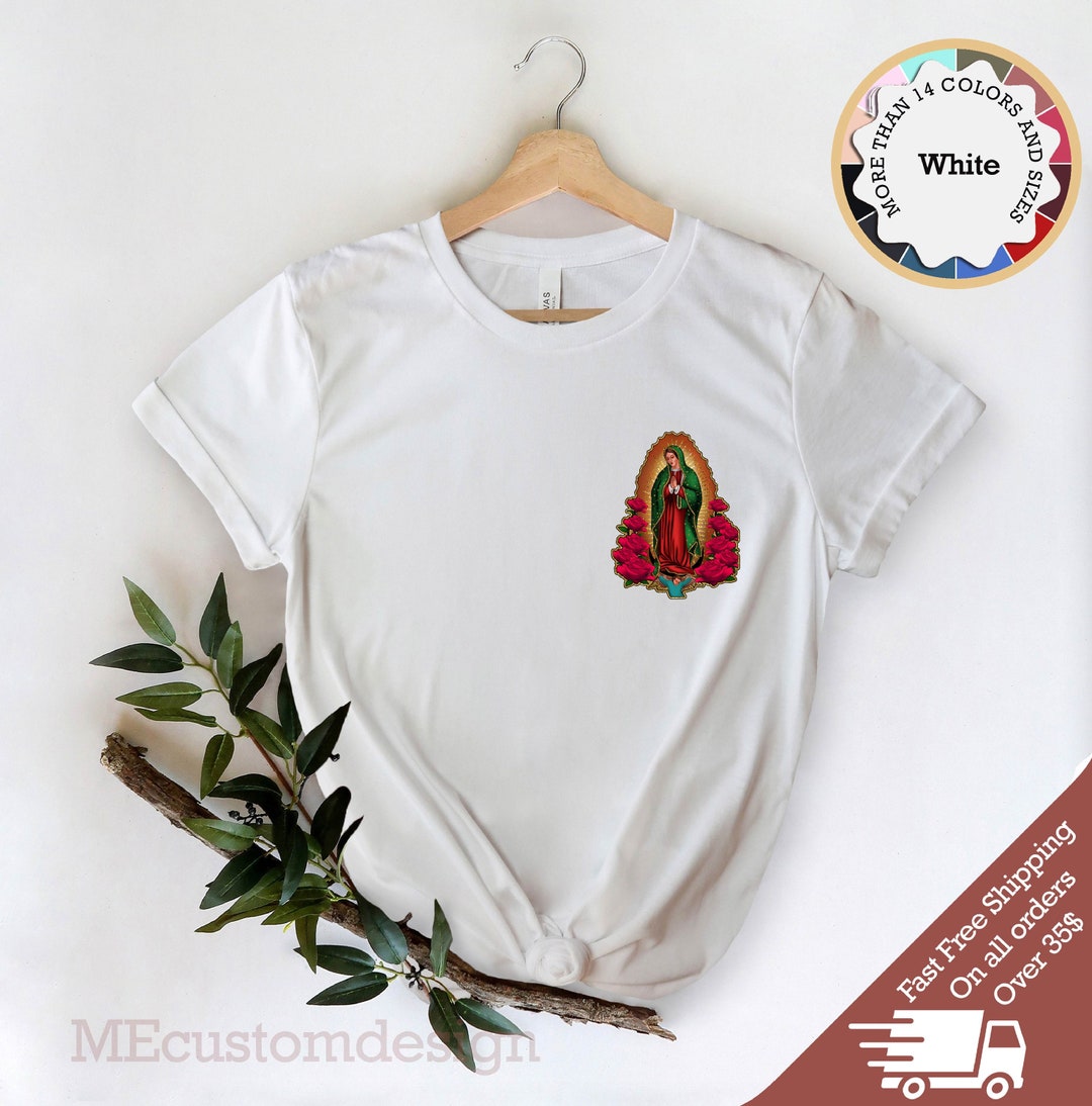 Our Lady of Guadalupe Shirt, Mother Shirt, Jesus Shirt, Love Jesus