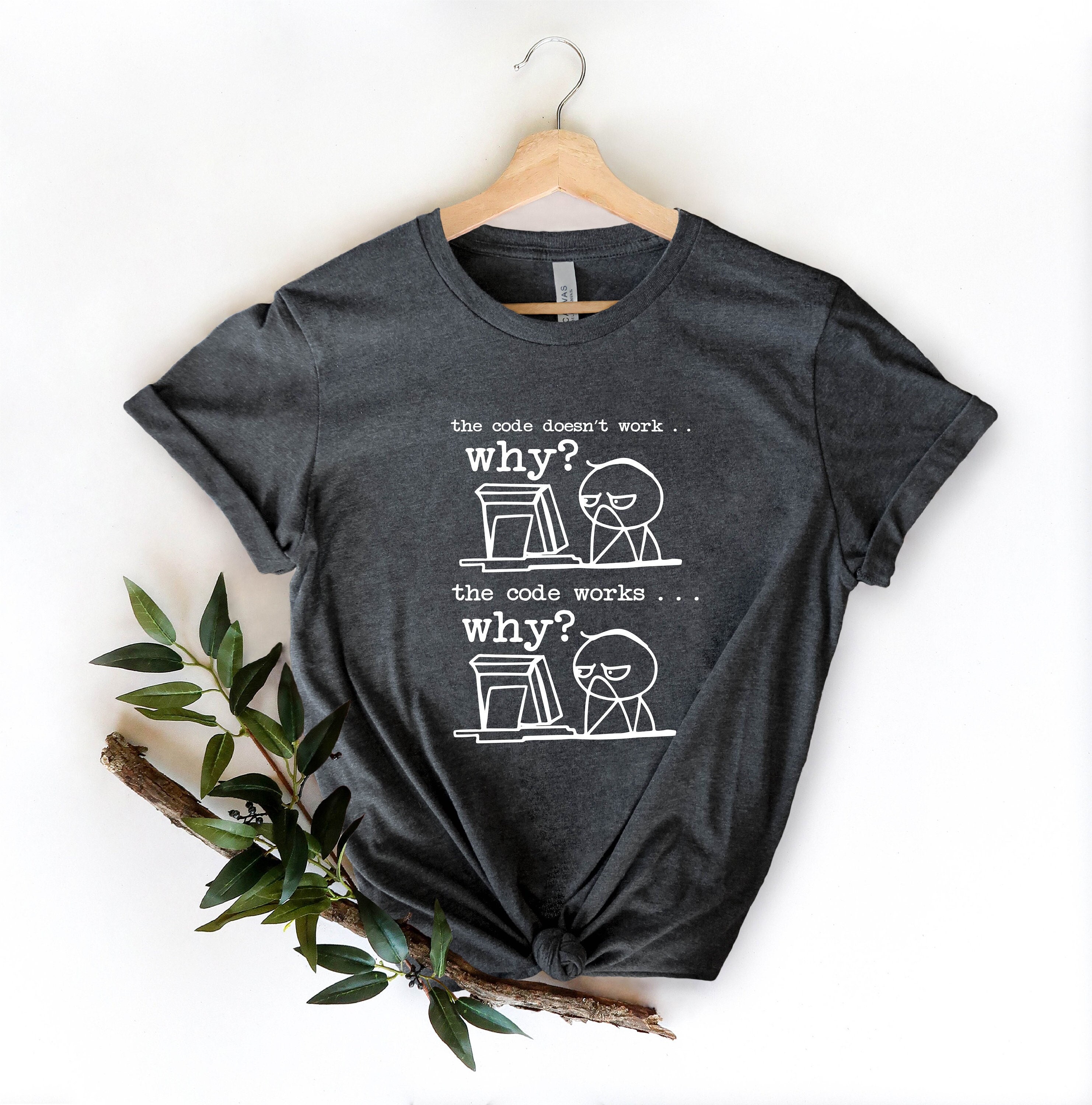 Funny Coding Shirt - Etsy Funny Coding Shirt - Etsy