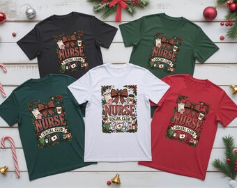 Christmas Nurse Shirt, Nurse Social Club Tee, Nurse Christmas Gift, RN Holiday Shirt, Nursing Student Gift, Healthcare Worker Christmas Tee