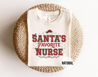 Santa's Favorite Nurse Shirt, Christmas Nurse Shirt, Funny Nurse Christmas Tee, RN Holiday Gift, Nursing Student Shirt, Nurse Xmas Gift