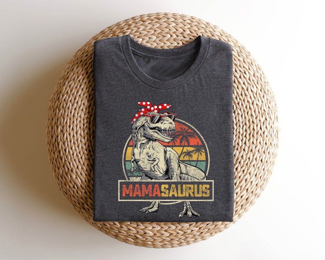 Mama Saurus Rex T-Shirt Gifts for Mom