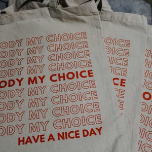 My Body My Choice | Tote Bag | Canvas Tote | Feminism | Pro-Choice