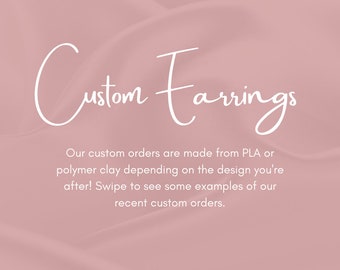 Custom Earring Design, Custom light weight earrings, Novelty Earrings, Custom Earrings, Personalised Earrings, Gift ideas