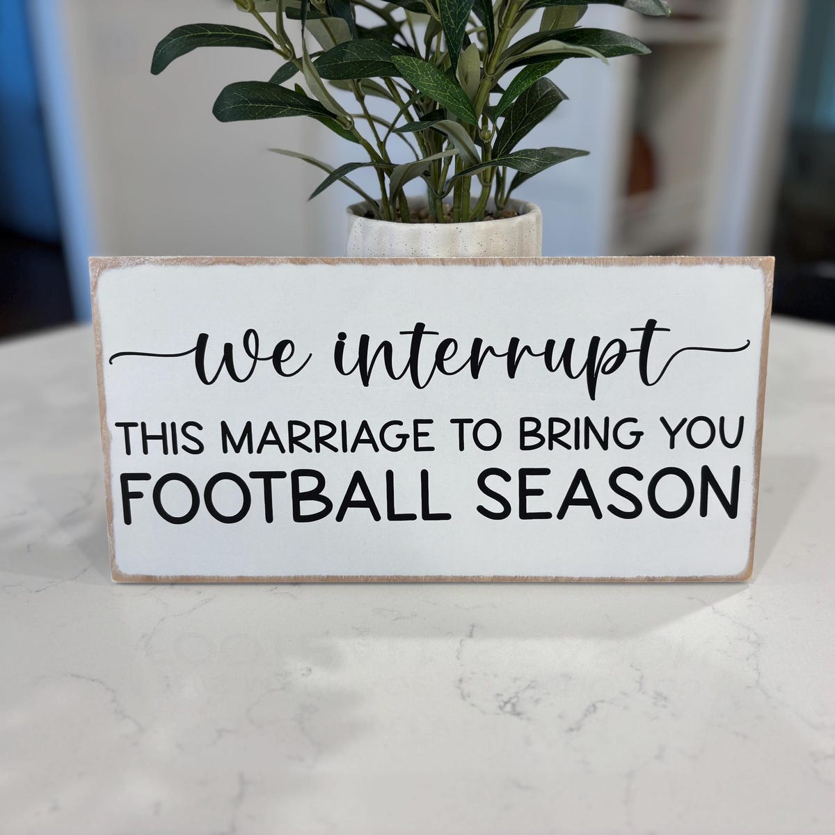 We Interrupt This Marriage for Football Season, Funny Football Decor, Superbowl Wall Decor, Framed Wood Sign, Funny Marriage Sign - Etsy