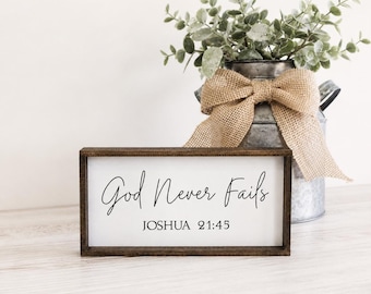 Letrero de madera "Dios nunca falla", letrero con versículo bíblico de Josué 21:45, decoración cristiana rústica de granja, regalo para estante con mensaje de fe