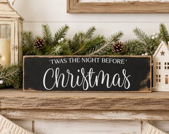 Twas the Night Before Christmas Wood Sign, Rustic Farmhouse Decor