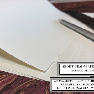 SHORTGRAIN PAPER - Ideal for bookbinding - 250 sheets U.S. letter/8.5" x 11" short grain Neenah Royal Sundance Linen Finish (Natural White)