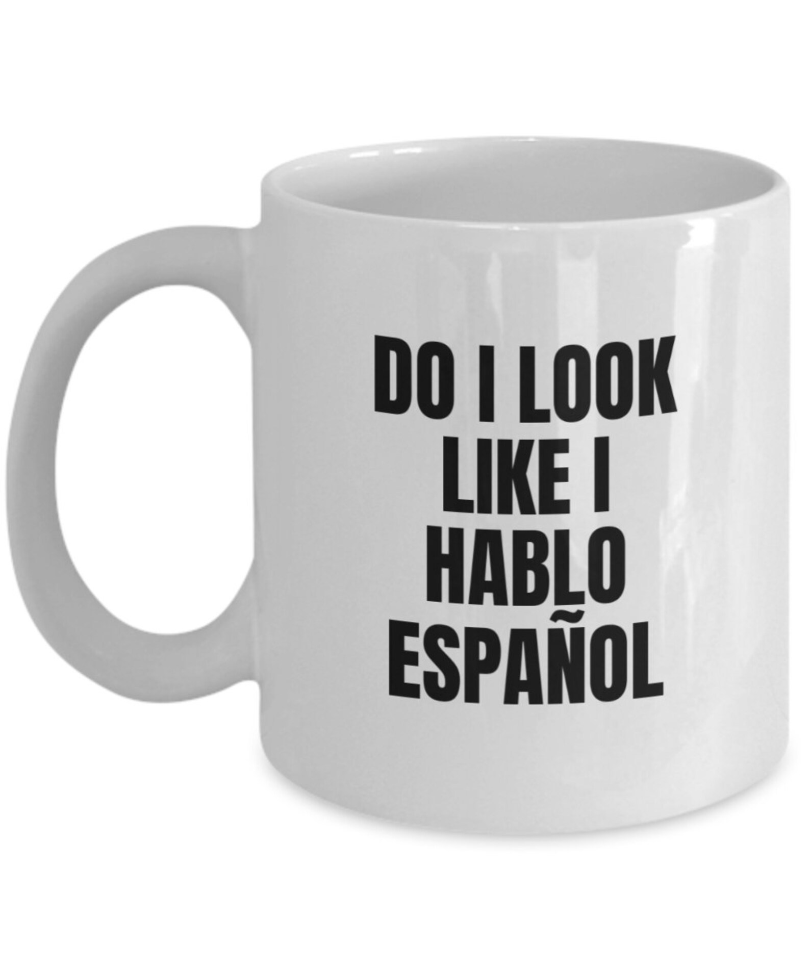 Espanol Mug Spanish Mug Funny Coffee Mug Coffee Cup Etsy