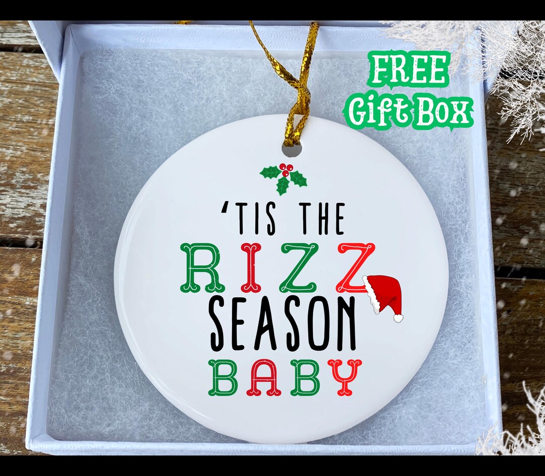 Funny Rizz Season Meme Christmas Ornament Trending Cute Gifts for Best ...
