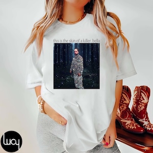 Robert Pattinson This Is The Skin Of A Killer Bella Vintage T-Shirt, Twilight Meme Shirt, Gift For Woman and Man Unisex T-Shirt