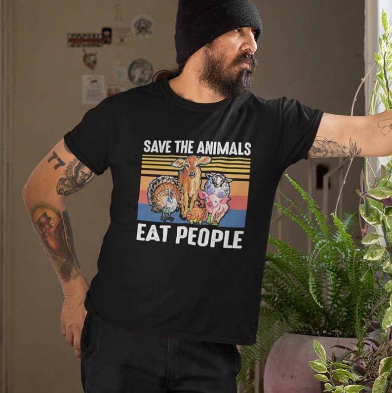 Save the Animals Eat People Vegan Vegetarian Vintage Tshirt Etsy