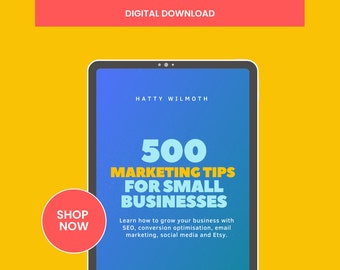 500 Marketing Tips for Small Businesses // 2023 Marketing Plan | Small Business Planner | Marketing eBook | Marketing Templates 2023
