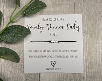 Lovely Dinner Lady Wish Bracelet | Personalised Wish Bracelet | Wish Bracelet Charm | School | End of Year Gifts | Lunchtime Supervisor