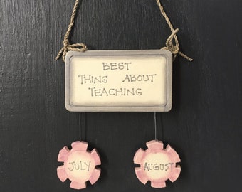 Best thing about Teaching | Teacher Gift | Teacher | End of Year | Teachers