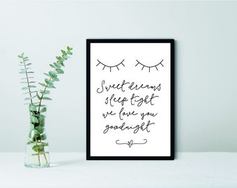 Sweet Dreams Sleep Tight Love You Goodnight | A4 Framed Print | Home Decor | Wall Art | A4 Print| Wall Quote | Nursery | New Baby | Child