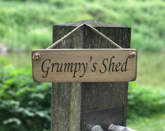 Grumpy's Shed Sign ǀ Hanging Sign ǀ Homeware ǀ Gift