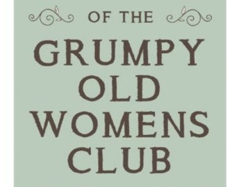 Grumpy Old Women's Club Sign ǀ Hanging Sign ǀ Homeware