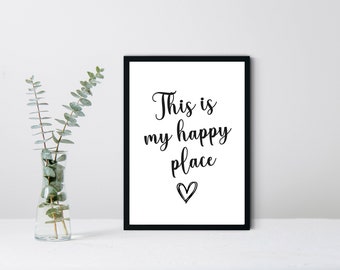 This is my Happy Place | A4 Framed Print | Home Decor | Wall Art | A4 Print| Wall Quote | Personalised Print