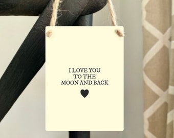 Mini Metal Sign - Love You to the Moon ǀ Hanging Sign ǀ Gift