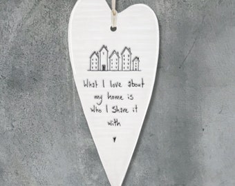 Love About My Home Porcelain Hanging Heart ǀ Porcelain ǀ Keepsake ǀ Gift