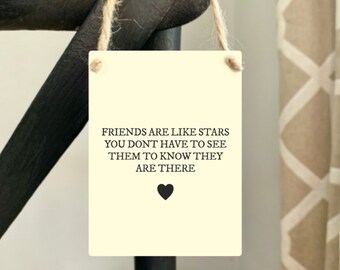 Mini Metal Sign - Friends are like Stars ǀ Hanging Sign ǀ Gift