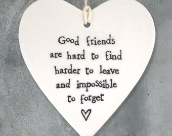 Good Friends Porcelain Hanging Heart ǀ Porcelain ǀ Keepsake ǀ Gift