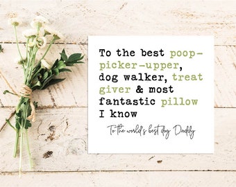 From the Dog Quote Card | Quote Greeting Card | Quote Card | Family | Dog Dad | Father's Day | Love | Birthday | Pet | Funny