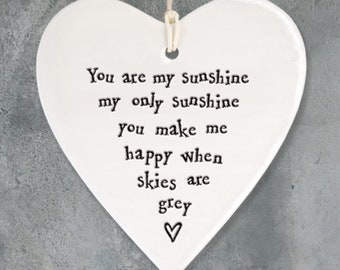 You are my Sunshine Porcelain Hanging Heart ǀ Porcelain ǀ Keepsake ǀ Gift