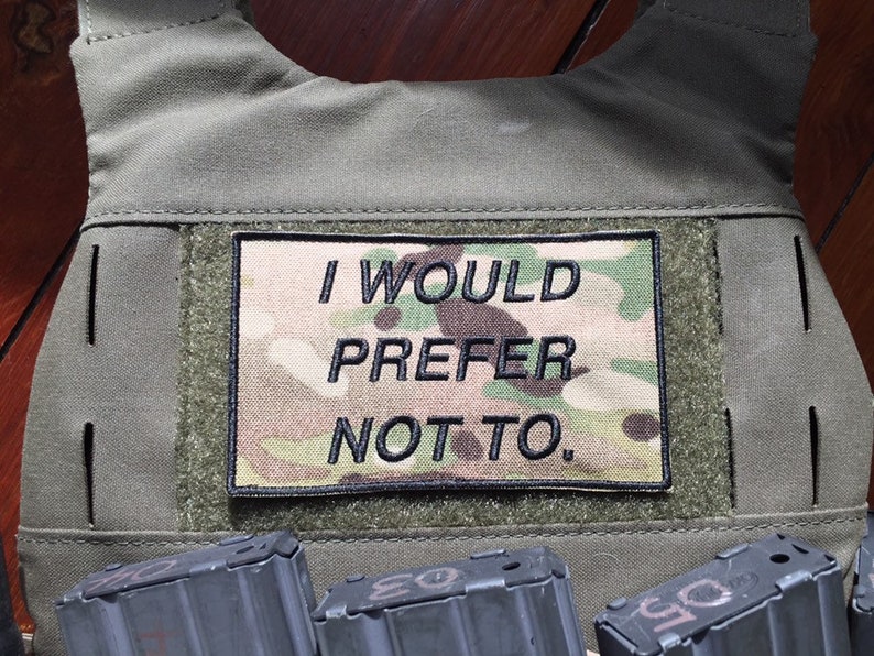 I Would Prefer Not To 5x3\u201d Multicam Morale Patch