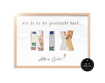 Geld Geschenk | Fertig GERAHMT | Geburtstagsgeschenke | Nichts Geschenk | Geburtstagsgeschenke für Frauen– Geschenke Männer Lustig | DIN A5