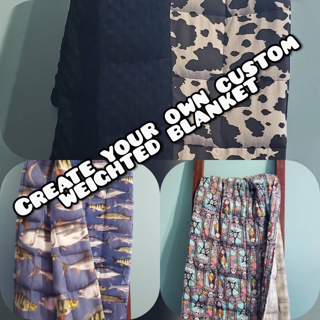Custom Weighted Blanket, Weight Blanket, Create Your Own Weighted